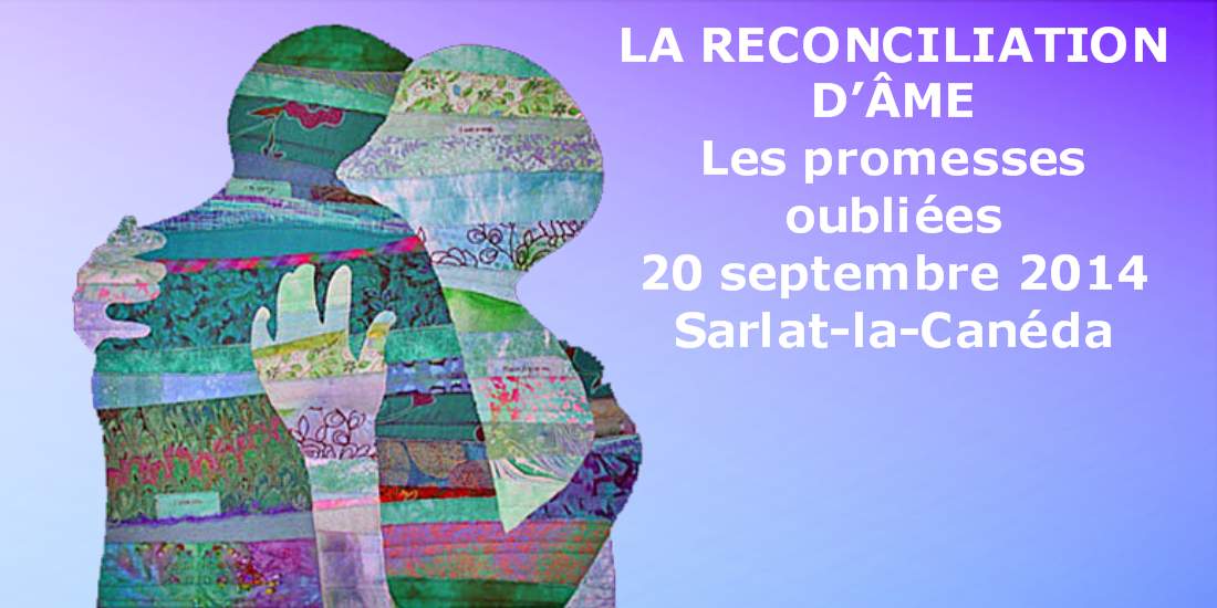 You are currently viewing La réconciliation d’âme – septembre 2014