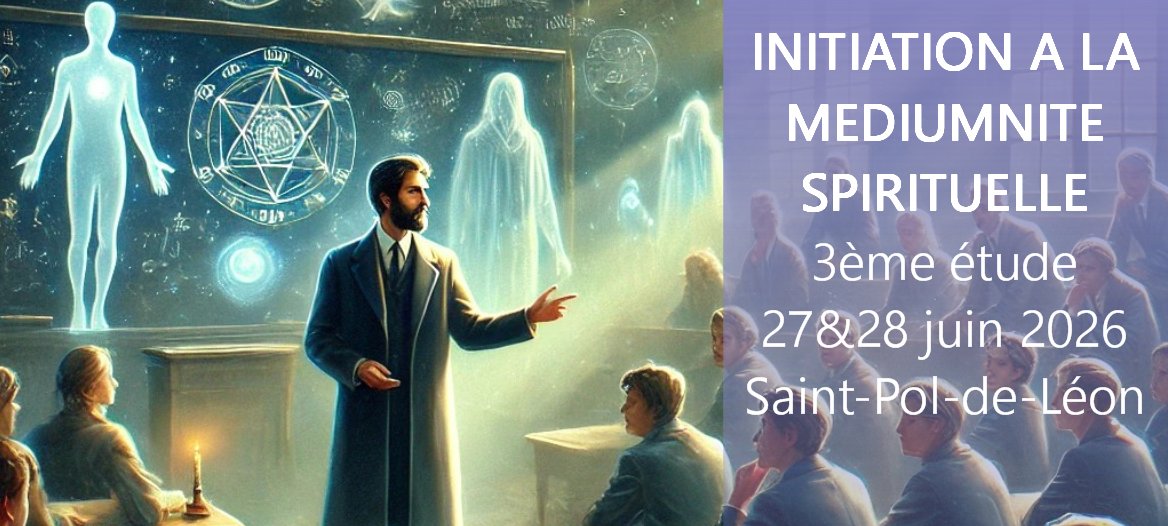 You are currently viewing Initiation à la médiumnité spirituelle, 3ème étude