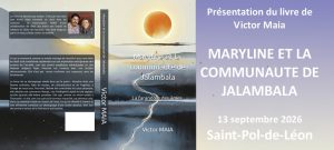 Lire la suite à propos de l’article Conférence : Présentation en avant-première du livre « Maryline et la communauté de Jalambala »